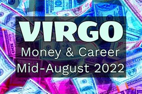 VIRGO 🪙 A Golden Pillar of Financial Success - Money &amp; Career (Mid-August 2022)