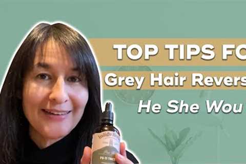 Natural Grey Hair Reversal | Holistic Chinese Anti-Aging Herb He She Wou