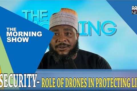 Unmanned drone surveillance is the present and future of security technology - Ademola Lawal