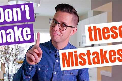 Avoiding the BIGGEST FIRST TIME HOME BUYER MISTAKES in 2020