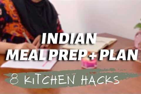 8 simple kitchen HACKS &amp; TIPS , indian meal prep + meal plan idea | meal prep ideas ,daily life ..