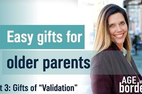 Easy Gifts for Your Aging Parents