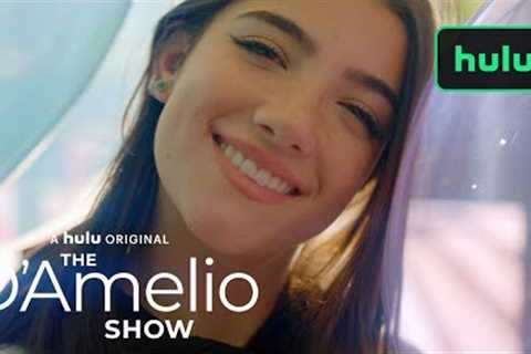 The Impact of Season 1 | The D'Amelio Show | Hulu