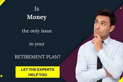 Retirement Planning is More than Money