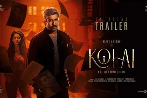 Kolai - Official Trailer (HDR) | Vijay Antony, Ritika Singh | Balaji K Kumar| Girishh Gopalakrishnan
