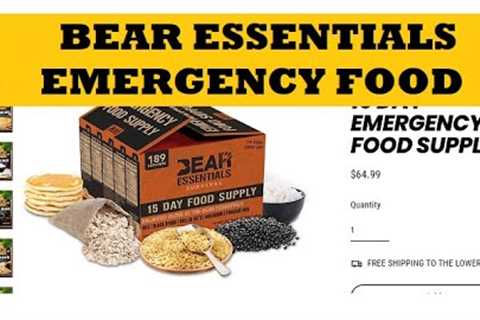 Bear Essentials Emergency Food Meal Kit - Survival Food Kit Worth It?