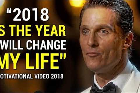 Matthew McConaughey's Life Advice Will Change Your Future (MUST WATCH) Motivational Speech 2018