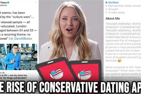 ‘Women Won't Date Me Because They’re WOKE!’ - The HILARIOUS Rise of Conservative Dating Apps