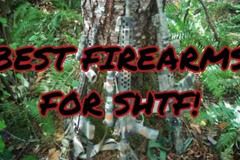Prepping: The Best Weapons For SHTF!