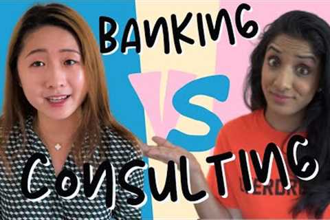 Investment banking vs consulting with Angela Sun (work life balance, interview process &amp; salary)