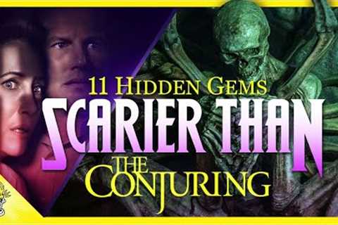 11 Overlooked Horror Movies MUUUUUUCH More Scary Than The Conjuring Series | Flick Connection