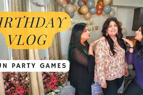 My Sister's Birthday Celebration | Fun Party &amp; Games | VLOG