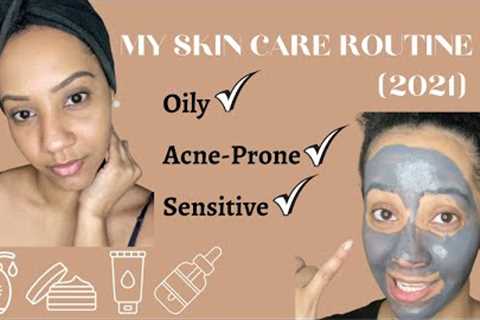 MY SKIN CARE ROUTINE (2021) | Oily &amp; Acne Prone Skin