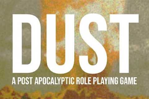 DUST - A Post Apocalyptic Role Playing Game Released on Steam - Content &amp; Gameplay