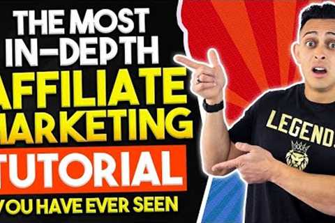The Ultimate Affiliate Marketing Tutorial For Complete Beginners