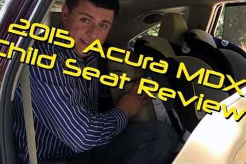 2015 Acura MDX Child Seat Review - Graco Classic Ride 50