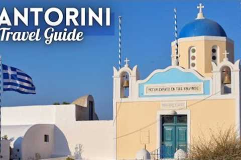 Santorini Greece Travel Guide 2022 4K