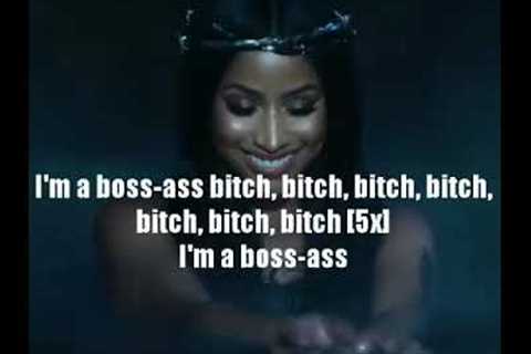 Nicki Minaj Boss Assbitch Lyrics Video