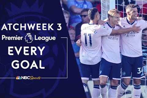 Every Premier League goal from Matchweek 3 (2022-23) | NBC Sports