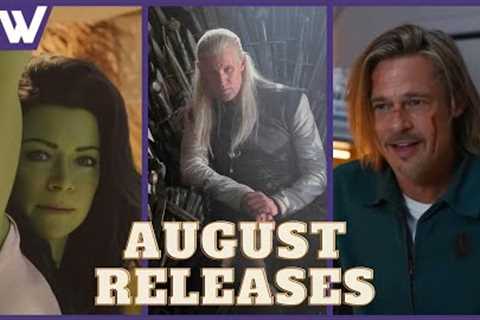 17 Epic Series and Movies Releasing in August 2022