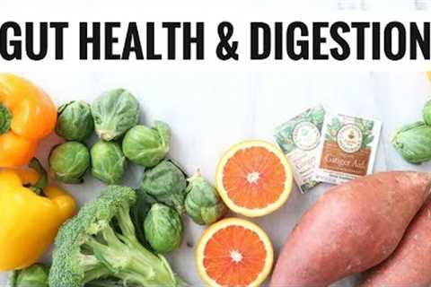 Foods For Gut Health &amp; Digestion | Nutrition &amp; Wellness | Healthy Grocery Girl