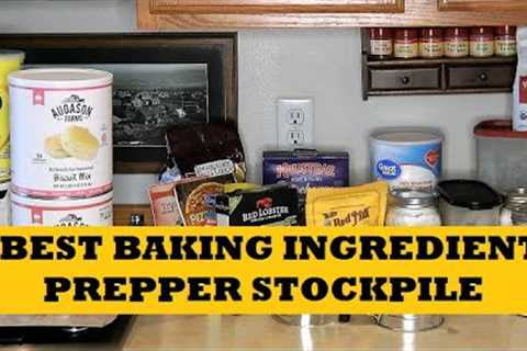 Best Baking Ingredients Prepper Stockpile Beginners Guide Pantry Essentials