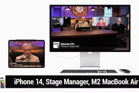 A Fine Patina - iPhone 14, Stage Manager, M2 MacBook Air