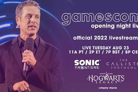 2022 gamescom Opening Night LIVE (ONL): Official Livestream: Sonic, Hogwarts Legacy, Outlast Trials