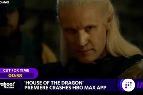 HBO’s ‘House of the Dragon’ premiere crashes app on Amazon devices