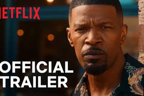 Day Shift | Jamie Foxx, Dave Franco, and Snoop Dogg | Official Trailer | Netflix