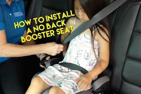 Booster Seats: Properly Installing a No Back Booster Seat