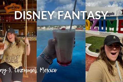 DISNEY CRUISE LINE DAY THREE COZUMEL, MEXICO | Disney Fantasy | May 2022 | Bethany Vinton