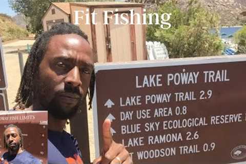 Lake Poway | Lake Poway Fishing | San Diego Fishing | Bluegill | Bass | Catfish #theFitRealtor