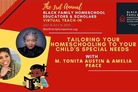 Tailoring Your Homeschooling to Your Child's Special Needs