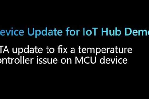 Demo: Device Update for IoT Hub