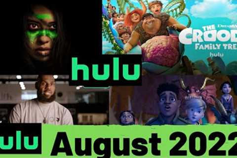 What’s Coming to Hulu August 2022