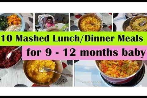 10 Mashed meals for 9 - 12 months baby | 9,10,11,12 months baby food recipes | Indianbabyfoodrecipes