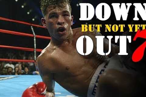 Down But Not Yet OUT 7! The Most Inspiring Comeback Wins in Boxing
