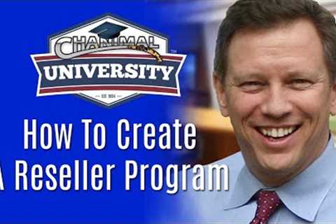 How to Create a Reseller Program  - SaaS &amp; Enterprise Software &amp; Hardware