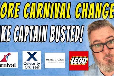 CARNIVAL MAKES IT EASIER TO CRUISE, FAKE CRUISE CAPTAIN BUSTED and MORE CRUISE NEWS