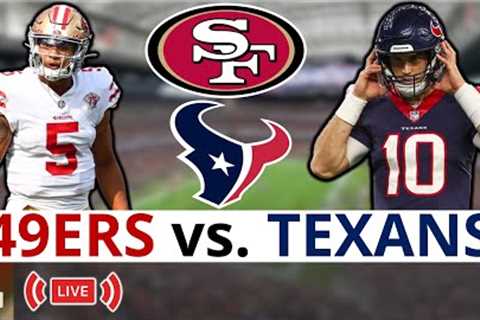49ers vs. Texans LIVE Streaming Scoreboard, Free Play-By-Play, Highlights &amp; Stats | NFL..