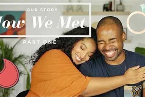 A Dating App Success Story | How We Met PT.1 | Alex &amp; Paul
