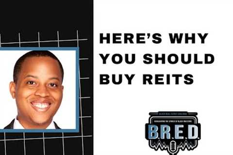 The Best REITS (Real Estate Investment Trusts) to Invest In | COMMUNITY HIGHLIGHT