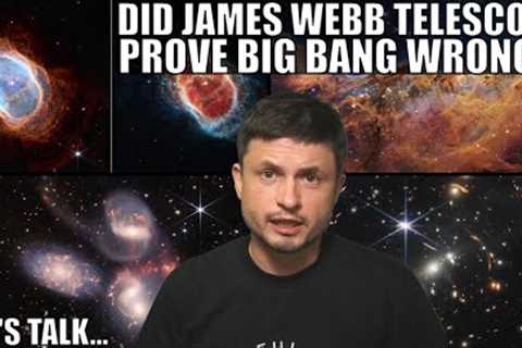 Did James Webb Prove Big Bang Theory Wrong? Here Are The Facts