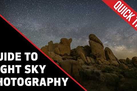 Canon Quick Tips: Guide to Night Sky Photography