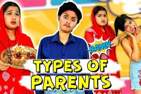 TYPES OF PARENTS | Most Funny Parents | Useful Hacks For Smart Parents