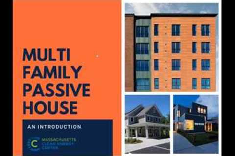 An Introduction to Multi Family Passive House
