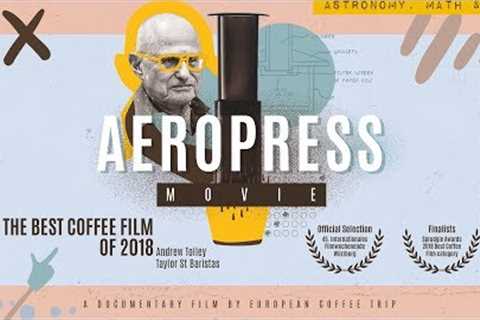 AeroPress Movie (2018) - Official Trailer | A Documentary by European Coffee Trip