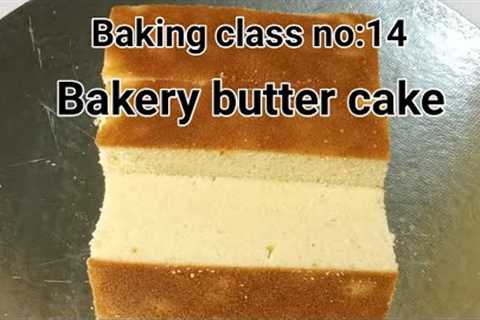 Baking class no:14 Butter tea cake for beginners without oven