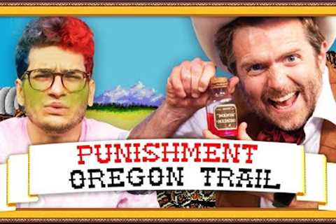 Punishment Oregon Trail